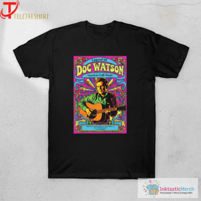 Doc Watson Legend Of American Folk Music T-shirts