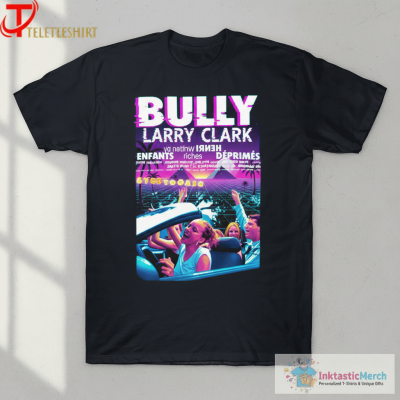 Enfants Riches Deprimes Bully Larry Clark T-Shirts