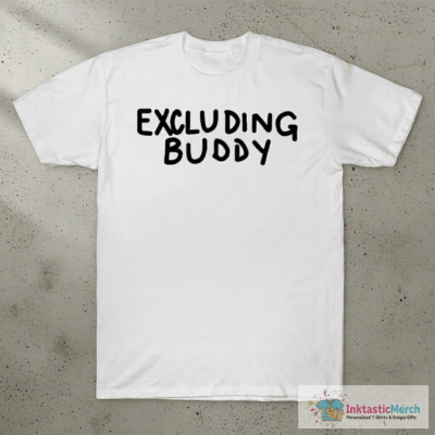 Excluding Buddy T-Shirts