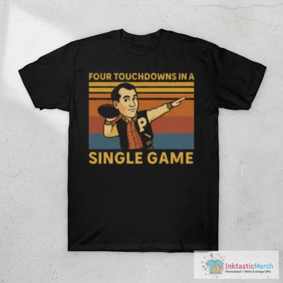 Four Touchdowns In A Single Game Retro Funny Football Quote T-Shirt T-Shirt