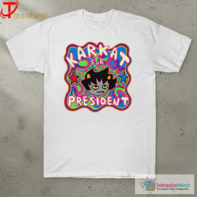 Karkat For President T-Shirts