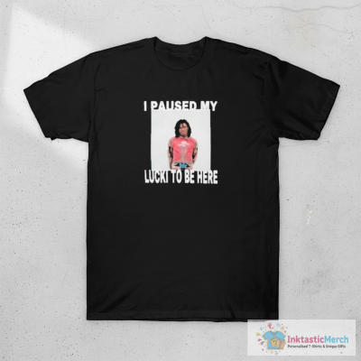 Ken Carson I Paused My Lucki To Be Here T-shirts