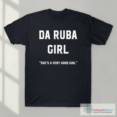 Kenny Chesney Da Ruba Girl She’s A Very Good Girl T-shirts