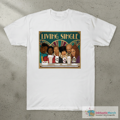 Living Single Friends T-Shirt