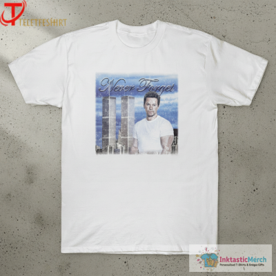 Mark Wahlberg 9 11 Never Forget T-shirts