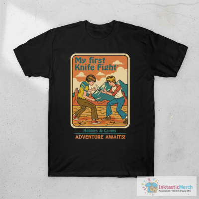My First Knife Fight T-Shirt