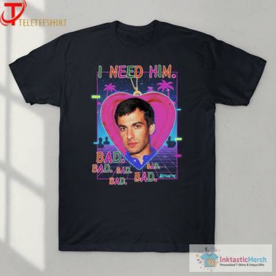 Nathan Fielder For Me I Need Him Bad T-shirts