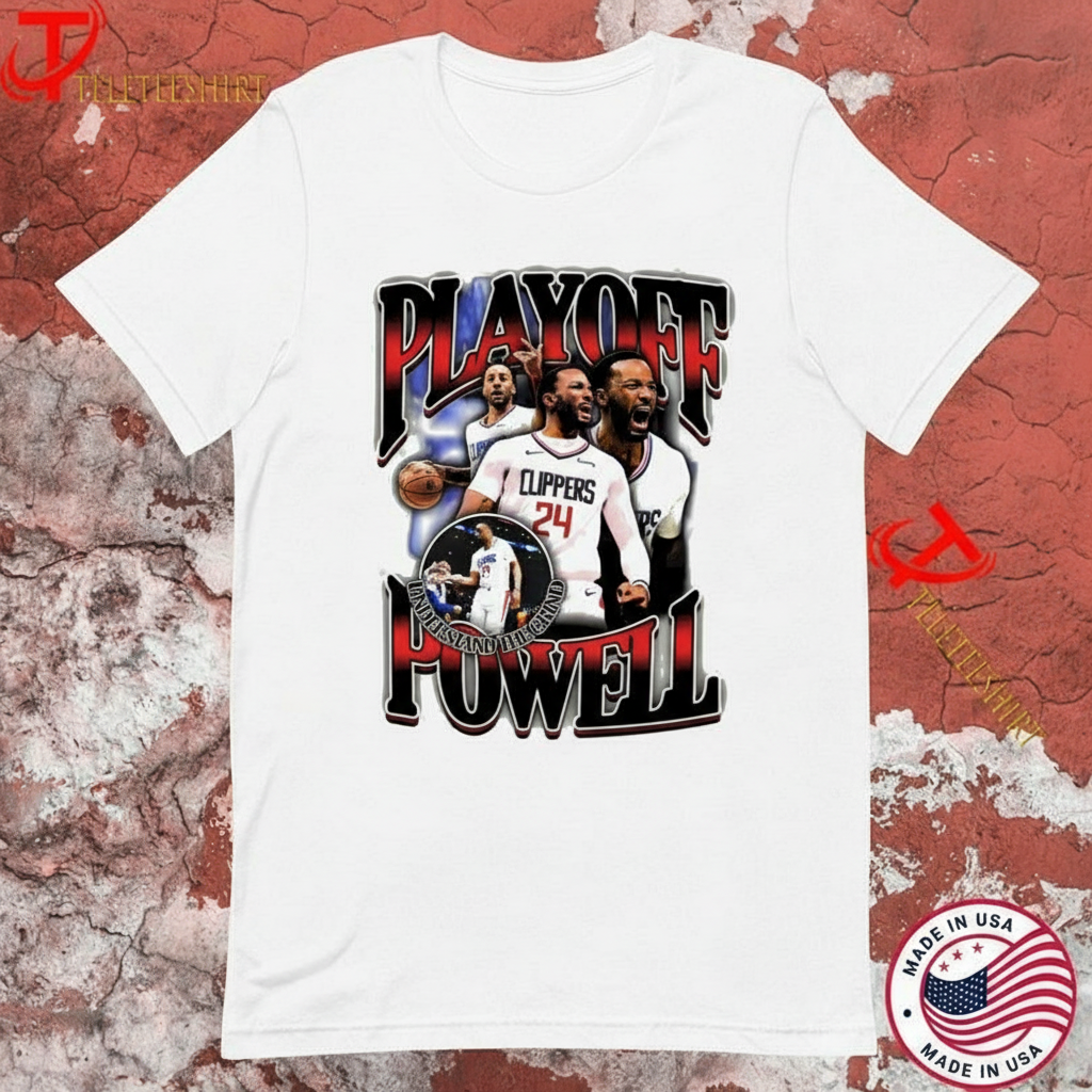 Norman Powell Playoff Powell Understand The Grind T-shirts 1 Norman Powell Playoff Powell Understand The Grind T-shirts