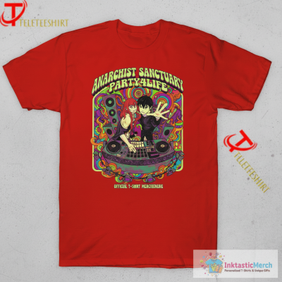 Official Anarchist Sanctuary Party4life T-shirts