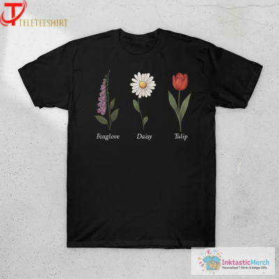 Official Foxglove Daisy Tulip Floral T-Shirts