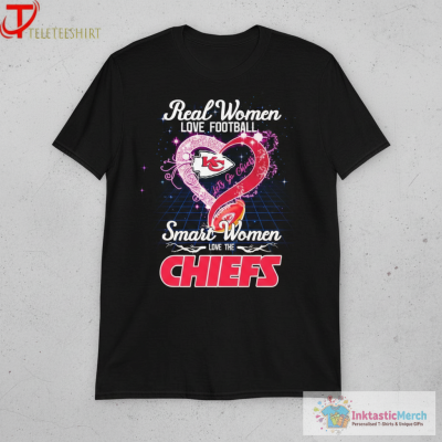 Official Real Women Love Football Smart Women Love The Kansas City Chiefs Let’s Go Chiefs Heart T-shirts