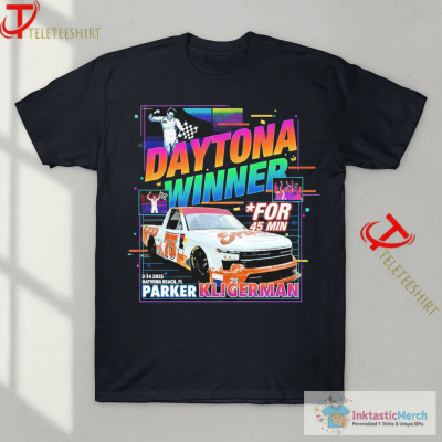 Parker Kligerman For 45 Min 2025 Daytona Truck Race Win T-shirts