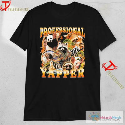 Professional Yapper T-Shirts