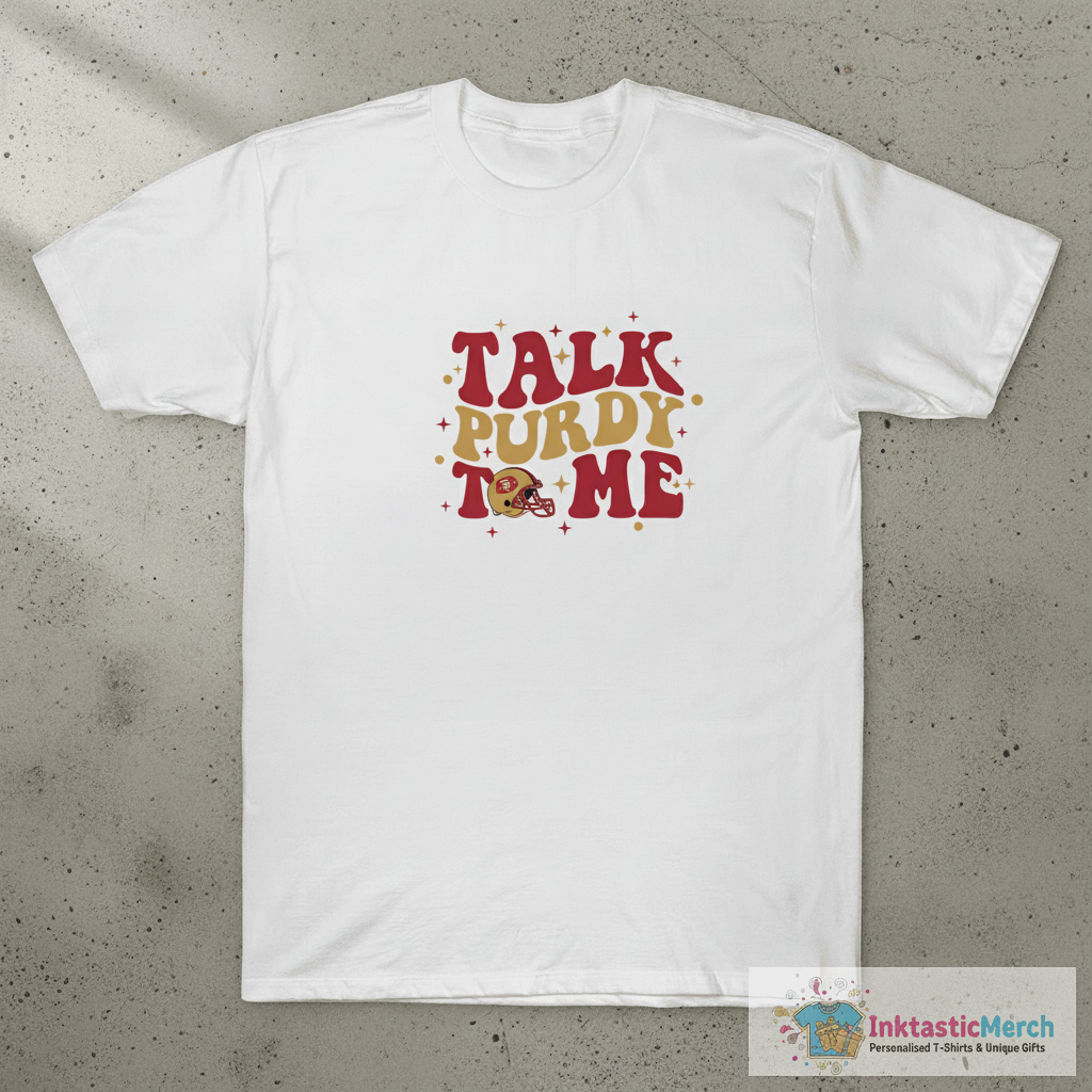 San Francisco 49ers Talk Purdy To Me T-Shirt 1 San Francisco 49ers Talk Purdy To Me T-Shirt