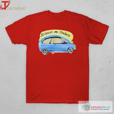 Scissor Me Timbers Car T-shirts