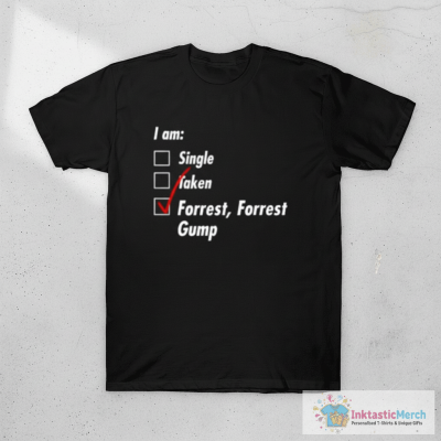 Single Taken Gump T-Shirt