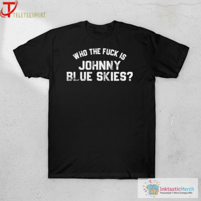 Sturgill Simpson Who The Fuck Is Johnny Blue Skies T-shirts
