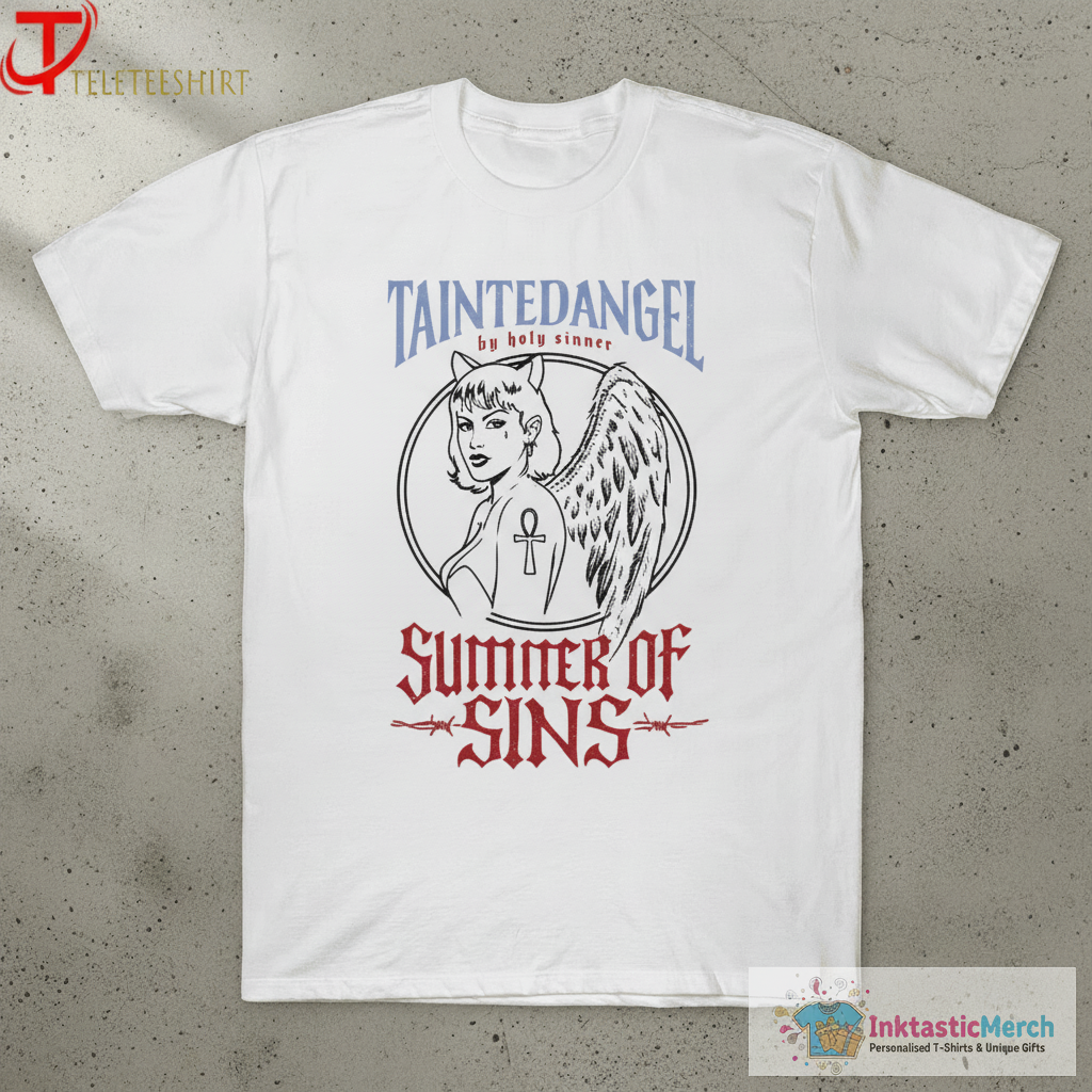 Tainted Angel Summer Of Sins Holy Sinner T-shirts 1 Tainted Angel Summer Of Sins Holy Sinner T-shirts