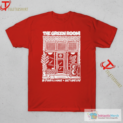 The Green Room Hi-Fi Bar & Lounge In Salt Lake City T-shirts