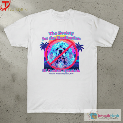 The Society For The Eradication Of Cocker Spaniels Frincess Posse Enterprises NFC T-shirts