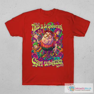 This Is ED Sheeran Carl Wheezer Spotify T-Shirts
