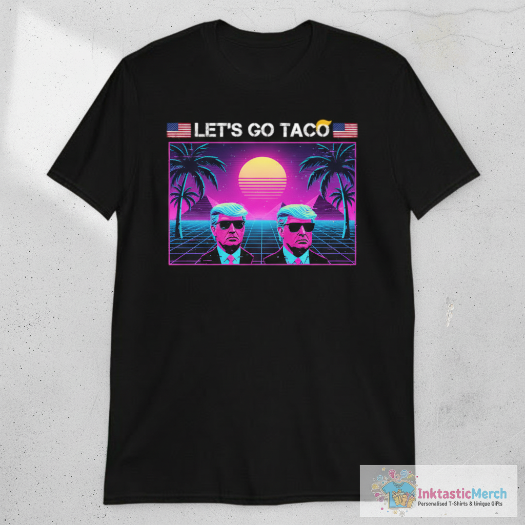 Trumps Let’s Go Taco American Flag T-shirts 1 Trumps Let’s Go Taco American Flag T-shirts