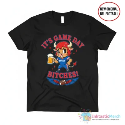 Buffalo Girly Buffalo Bills it’s game day bitches NFL Football shirt - High Quality Printed T-Shirt