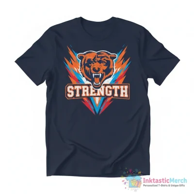 Chicago Bears Strength shirt - High Quality Printed T-Shirt