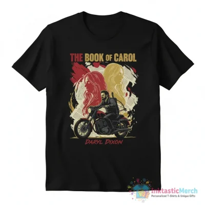 Daryl Dixon The Book Of Carol The Walking Dead shirt - High Quality Printed T-Shirt