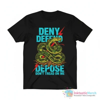 Deny defend depose don’t tread on me snake Gadsden flag shirt - High Quality Printed T-Shirt