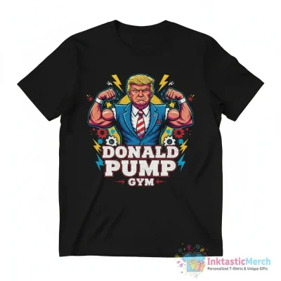 Donald Pump Trump gym graphic meme shirt - High Quality Printed T-Shirt