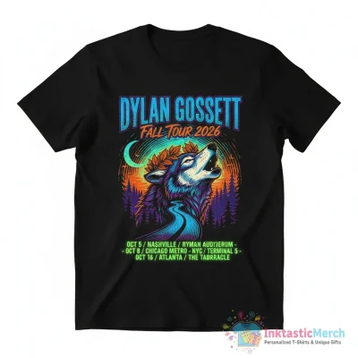 Dylan Gossett Fall tour 2026 poster shirt - High Quality Printed T-Shirt