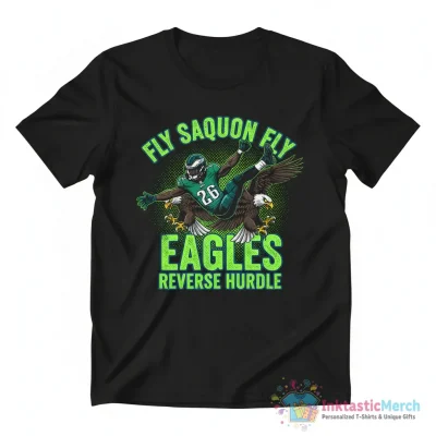 Fly Saquon Barkley Eagles Fly Reverse Hurdle shirt - High Quality Printed T-Shirt