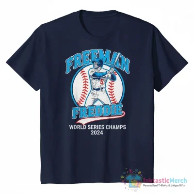 Freddie Freeman Dodgers World Series shirt - High Quality Printed T-Shirt