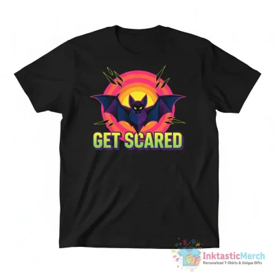 Get Scared Bat shirt - High Quality Printed T-Shirt