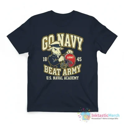 Go Navy Midshipmen Beat Army US Naval Academy 1845 shirt - High Quality Printed T-Shirt