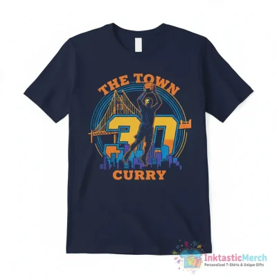 Golden State Warriors Stephen Curry 30 The Town logo shirt - High Quality Printed T-Shirt