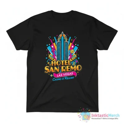 Hotel San Remo Las Vegas casino and resort shirt - High Quality Printed T-Shirt