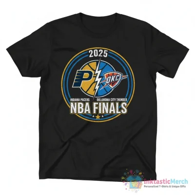 Indiana Pacers vs Oklahoma City Thunder The 2025 NBA Finals shirt - High Quality Printed T-Shirt