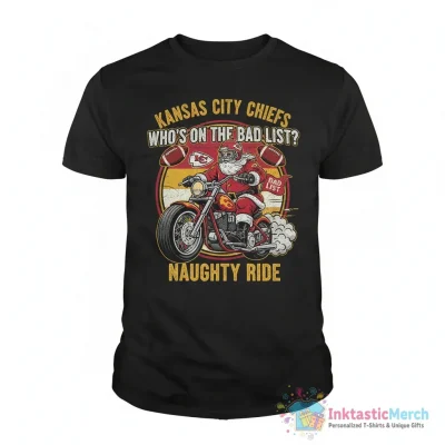 Kansas City Chiefs who’s on the bad list Harley Davidson Santa Claus shirt - High Quality Printed T-Shirt