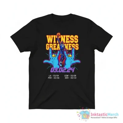 LeBron James Witness Greatness for the record dates schedule hand sign shirt - High Quality Printed T-Shirt