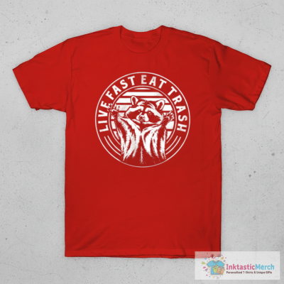 live fast eat trash raccoon T-Shirt