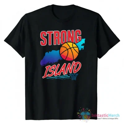 Long Island Nets strong Island shirt - High Quality Printed T-Shirt