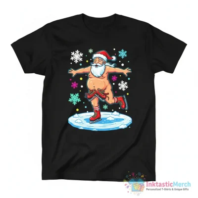 Naked Santa Claus Ice Skating Nude Ugly Christmas shirt - High Quality Printed T-Shirt