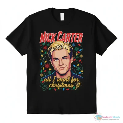 Nick Carter all I want for Christmas graphic shirt - High Quality Printed T-Shirt