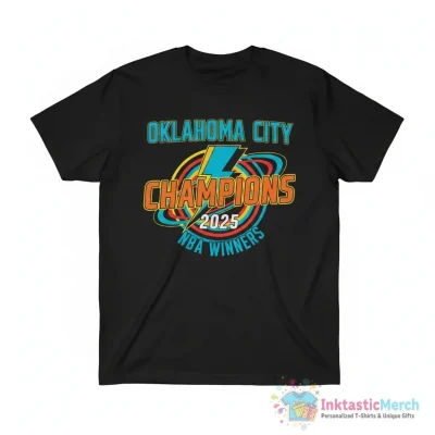 Oklahoma City of Champions OKC Thunder NBA Basketball Winner 2025 shirt - High Quality Printed T-Shirt