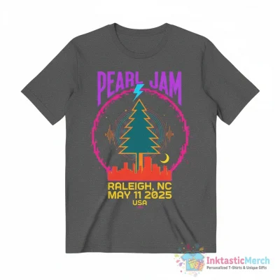 Pearl Jam Event Raleigh NC USA On May 11 2025 poster shirt - High Quality Printed T-Shirt
