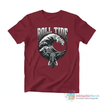 Roll tide Alabama Crimson Tide football slogan shirt - High Quality Printed T-Shirt