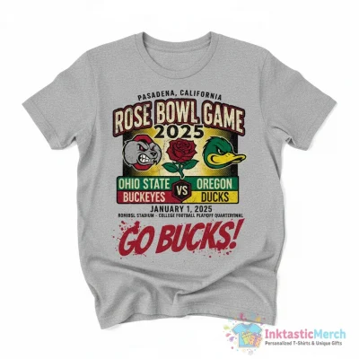 Rose Bowl Game 2025 Ohio State Buckeyes Oregon Ducks Go Bucks shirt - High Quality Printed T-Shirt