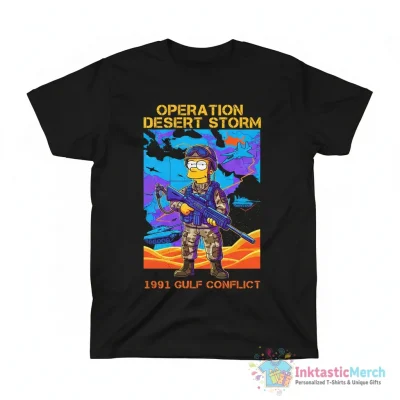 Soldier Bart war in the gulf 1991 operation desert storm shirt - High Quality Printed T-Shirt